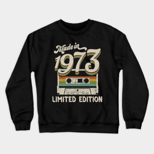 1973 Birthday Crewneck Sweatshirt